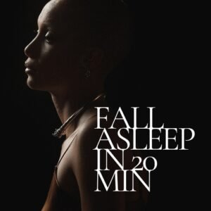Fall Asleep in 20 minutes
